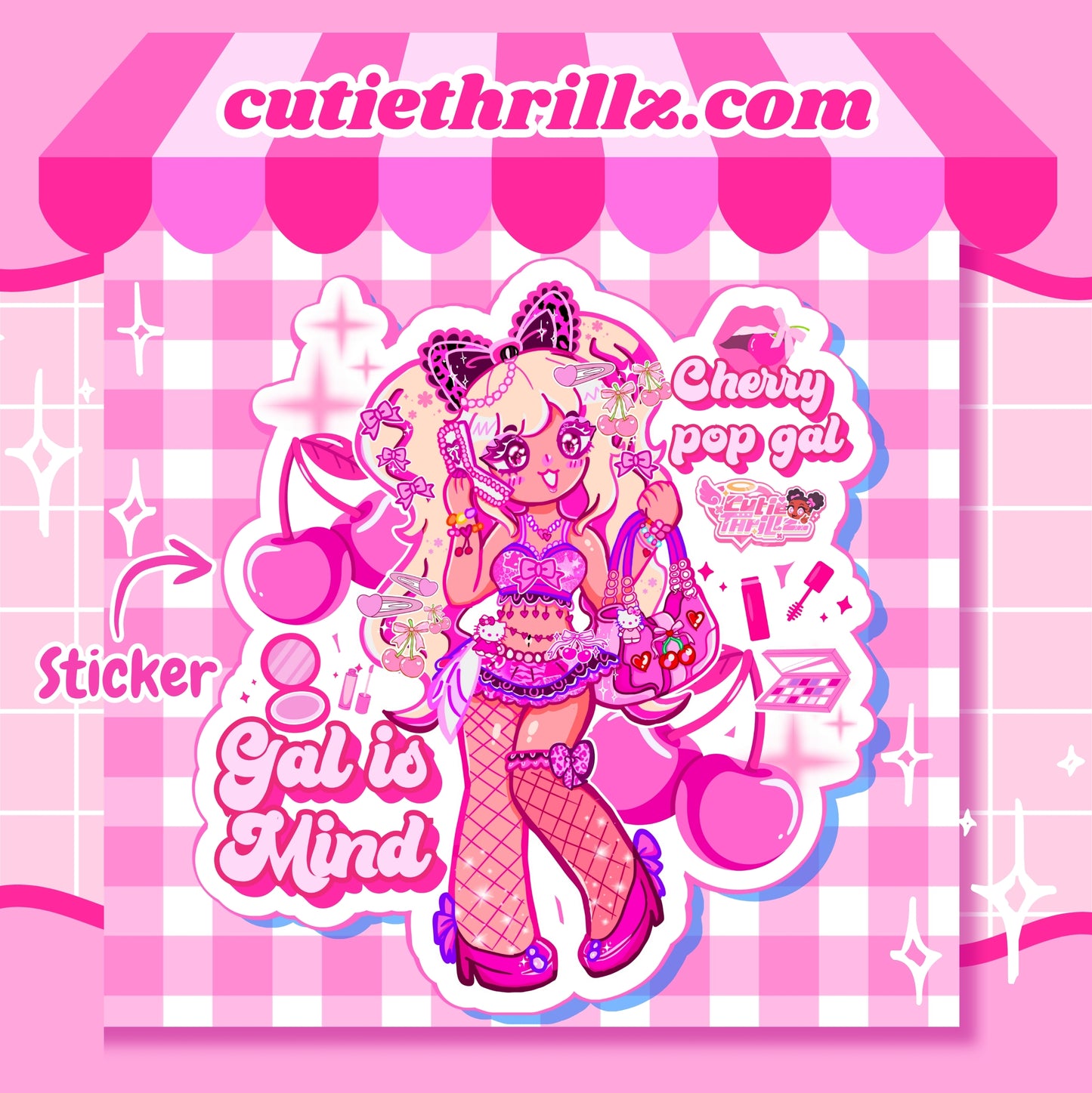 Gal is Mind gyaru sticker- Cherrypop gal collab