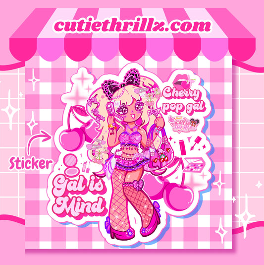Gal is Mind gyaru sticker- Cherrypop gal collab