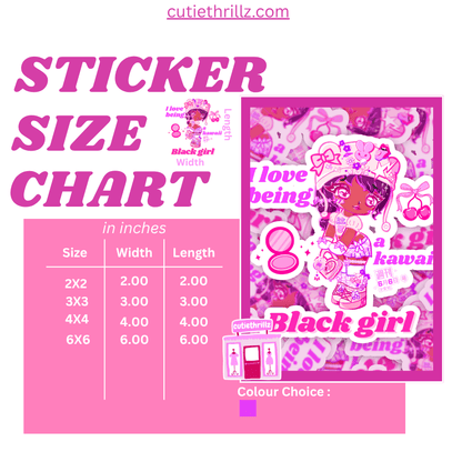 Sticker size chart for Kawaii Black Girl Sticker - Waterproof Vinyl Decor showing available sizes from 2x2 to 6x6 inches in pink layout.