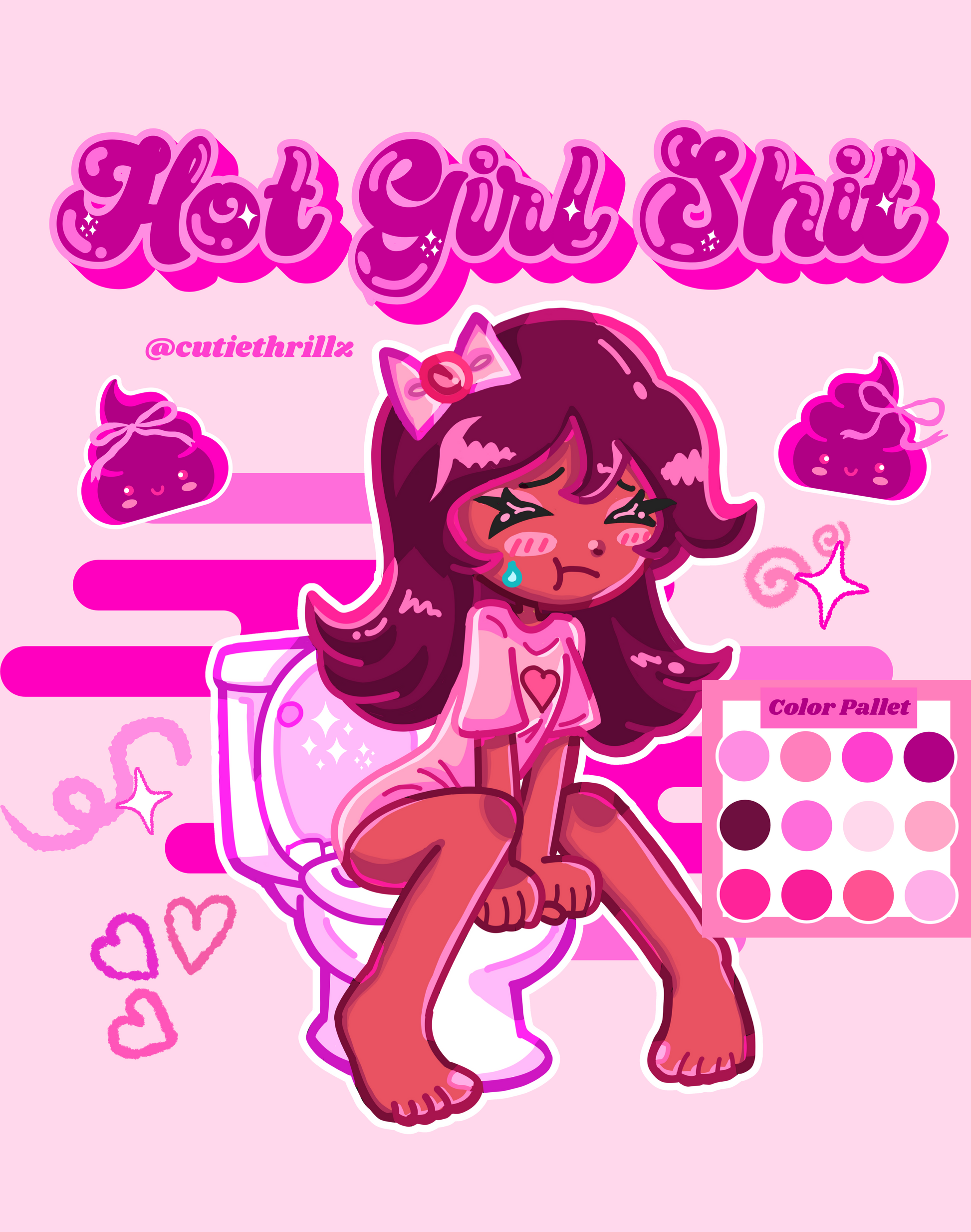 Cartoon character sitting on a toilet with 'Hot Girl Shit' text and color palette on a pink background.